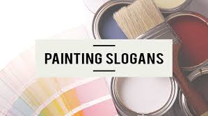 Check spelling or type a new query. 79 Catchy Painting Slogans And Phrases For Your Business Venture F0rth