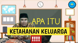 Keluarga merupakan satuan terkecil dalam masyarakat, terbentuk akibat adanya ikatan pekawinan. Apa Itu Ketahanan Keluarga Youtube
