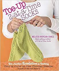 This tutorial features knitting socks two at a time. Toe Up 2 At A Time Socks Morgan Oakes Melissa 9781603425339 Amazon Com Books
