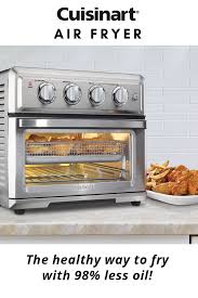 Create Healthy And Satisfying Meals Without All The Calories And Up To 98 Less Oil With The Cuisinart Air Fryer Toaster Oven Kitchen Essentials Kitchen Items