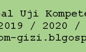 Contoh soal ukom gizi kerja edisi 10 uji kompetensi cuitan dokter. Contoh Soal Uji Kompetensi Gizi Dan Jawaban 2019 2020 2021 Edisi 5 Uji Kompetensi Tenaga Gizi