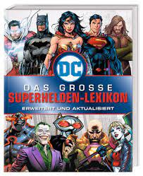 Global brands and experiences division of warner bros. Dc Comics Das Grosse Superhelden Lexikon Dk Verlag