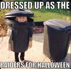 Raider Nation Trash Talkin Humor Funny Sports Memes Funny Football Memes Funny Basketball Memes