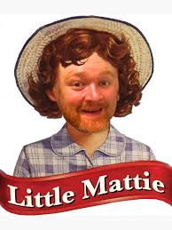 "Little Mattie" Poster for Sale by BackstreetZAFU