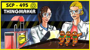 SCP-495 | Thingmaker (SCP Orientation) - YouTube