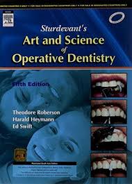 Sturdevant S Art And Science Of Operative Dentistry Fifth Edition Dentistry Science Dental
