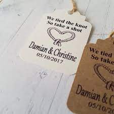 We Tied The Knot Take A Shot Gift Tags Personalised Wedding Favours Free Drink Tags Handmade Weddi Wedding Shot Favors Wedding Gift Tags Personalized Wedding