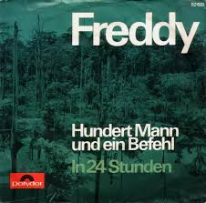 Doch was man heut nicht gefunden, morgen vielleicht ist es hier, und ich muss nicht mehr fragen, wann kommt das glück auch zu mir. Freddy Hundert Mann Und Ein Befehl Austriancharts At