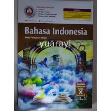Start studying bahasa indonesia kelas x. Buku Lks Bahasa Indonesia Kelas 10 Kurikulum 2013 Rismax