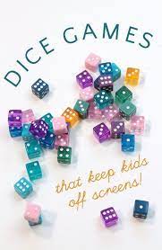 Best Dice Games For Kids Have Fun And Learn New Skills Dice Game For Kids Dice Games Games For Kids