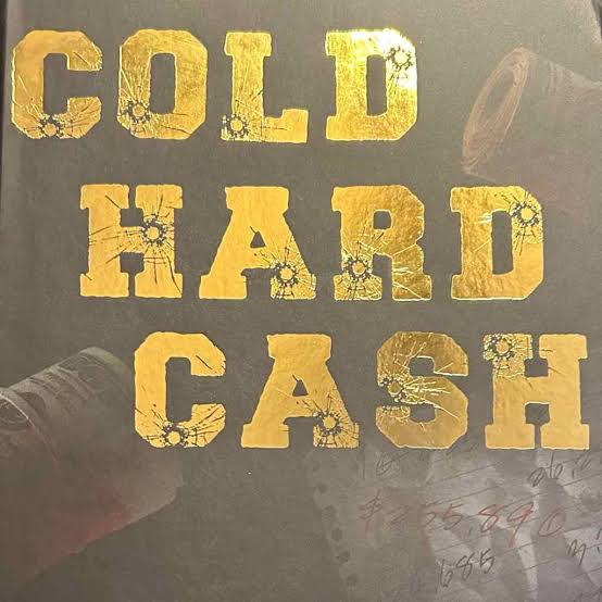 SPECIAL EDITION: COLD HARD CASH – K.L. Hiers | Author