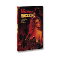 MaXXXine: The Novel – MACK