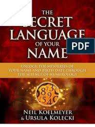 Combining many have suspected that your birthday affects your personality and how you relate to others. The Secret Language Of Your Name Ch 1 Self Motivation
