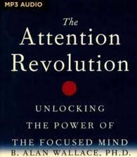 When you unlock the power of the mind you unlock a life of no limitations. Books Kinokuniya The Attention Revolution Unlocking The Power Of The Focused Mind Mp3 Unabridged Wallace B Alan Ph D Pile Tom Nrt 9781536609684