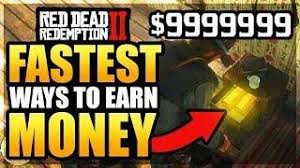 Check spelling or type a new query. How To Earn Fast Money In Rdr2 Online Earn Money Online July 2019