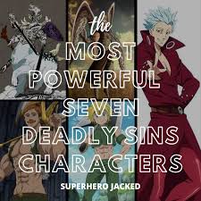 The gossip meter is a . Most Powerful Seven Deadly Sins Characters Superhero Jacked