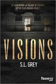 Visions S L Grey Michel Pagel Livres Romans A Lire Livres A Lire Lecture