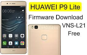 P40(pro), p40 lite, mate 40(pro), mate 30(pro), y5p, y6p etc. Official Rom Huawei P9 Lite Vns L21 Firmware Download Free Dm Repair Tech