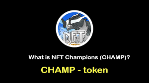 What Is Nft Champions Champ What Is Champ Token