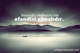 Zaaf Ile Ilgili Sozler Guzel Soz Ozlu Sozler