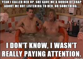 One Of My Favorite Lines From Dumb And Dumber Meme On Imgur