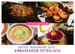Now with durian runtuh price! Buffet Ramadhan 2018 Bufet Bertemakan Warisan Bonda Di Ambassador Putrajaya Rafzantomomi