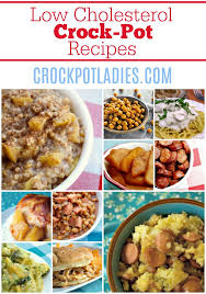 Easily add recipes from yums to the meal planner. 110 Low Cholesterol Crock Pot Recipes Crock Pot Ladies