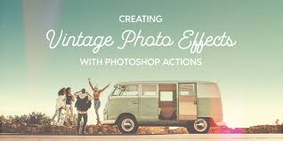 Retro camera effects vintage photo editor is a photo software that turns your selfie pics into an old fashioned photography art. How To Create Vintage Photo Effects In Seconds With Photoshop Actions Creative Market Blog