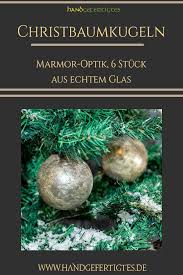 Standard Weihnachtskugeln Kann Jeder Marmor Optik Bei Uns Finden Sie Vielfaltige Produk Christbaumschmuck Aus Glas Christbaumkugeln Moderne Weihnachtsbaume