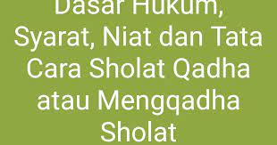 Sep 28, 2020 · ketentuan dan syarat qodho sholat memang benar sekali bahwa mengqodho sholat yang terlewat adalah hal yang dibolehkan di dalam ajaran islam. Dasar Hukum Syarat Niat Dan Tata Cara Sholat Qadha Atau Mengqadha Sholat Koran Sekolah