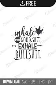See more ideas about bullshit, bones funny, funny quotes. Funny Quotes Svg Cut Files Free Download Bundlesvg