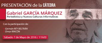 Congreso Internacional de Periodismo finalizará con la presentación de la  Cátedra “Gabriel García Márquez”