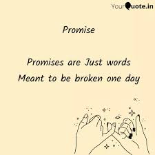 Memorable quotes and exchanges from movies, tv series and more. Another Word For Empty Promise