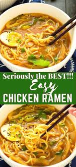 Easy Chicken Ramen Recipe In 2020 Noodle Recipes Easy Ramen Recipes Easy Ramen Dinner