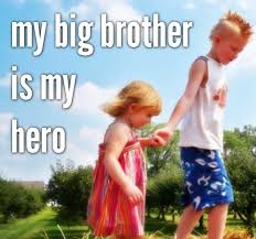 Brother, will you build forts? I Love My Brother Quotes I Love You Brother Images