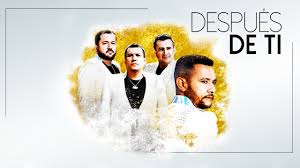 Después de ti vendrán doce mil inviernos tendré con la soledad largas charlas con sabor a hiel. Los Buitres De Culiacan Sinaloa Despues De Ti Video Oficial Youtube