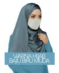 Buktinya, bisa anda lihat sendiri pada gambar di atas. Mari Cari Tahu Baju Biru Muda Cocok Dengan Jilbab Warna Apa Saja
