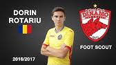 Without ever have worn the politehnica jersey, the winger was sent out on loan to. Dorin Rotariu Goals Skills Assists Dinamo Bucuresti 2013 2014 Hd Youtube