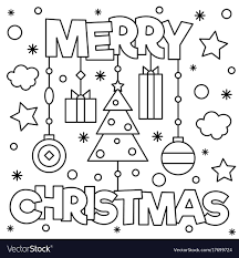 Merry Christmas Coloring Page Black And White Vector Illustra Merry Christmas Coloring Pages Christmas Coloring Printables Printable Christmas Coloring Pages