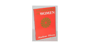 The future of women: Dixon, Marlene: 9780899350219: Amazon.com: Books