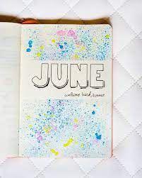 Bullet Journal Month Bullet Journal Themes Bullet Journal June