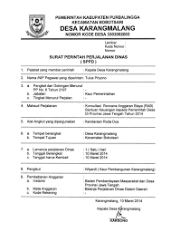 Surat dinas adalah sebuah surat yang dibuat dengan bahasa formal dari suatu instansi baik pemerintah maupun swasta, dimana surat tersebut memiliki tujuan kedinasan antar instansi. Contoh Surat Tugas Perjalanan Dinas Doc