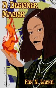 A Designer Magick by Stefanie Carter