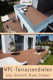 Wpc Terrassendielen Hochwertig Und Robust In Grau Anthrazit Braun Und Schwarz Terrassendielen Terrasse Terrassenbelag