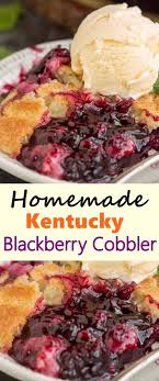 Bisquick Blackberry Cobbler Recipe Homemade Kentucky Blackberry Cobbler Cobbler Recipes Easy Blackberry Recipes Easy Blackberry Dessert Recipes