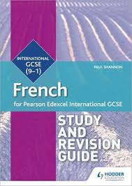 Pearson Edexcel International Gcse French Study And Revision Guidepaul Shannon The Igcse Bookshop