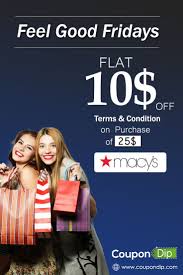 10 Off On Purchase Of 25 Feel Good Friday Create A Shopping List Macys Deals