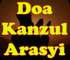 Check spelling or type a new query. Doa Kanzul Arsy Lengkap Arab Latin Dan Terjemahnya Serta 10 Fadhilah Manfaat Dan Cara Mengamalkannya House Shine