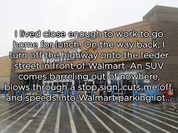 This May Be The Craziest Sh T That S Ever Happened In A Walmart 12 Photos Walmart Funny Terrifying Stories Revenge Stories