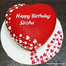 Traditional Happy Birthday Song With Name Free Download The Name Sirisha Is Generated On Happy Birthday Images Download Or Share With Your Friends Or Rel Cake For Husband Birthday Wishes Cake Happy Birthday Cakes